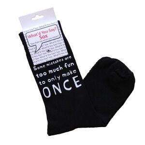 Foozys Graphic Quote Funny Black Socks Some Mistakes Are Too Fun Mens One Size